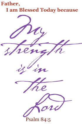 Blessed Person Strength Lord